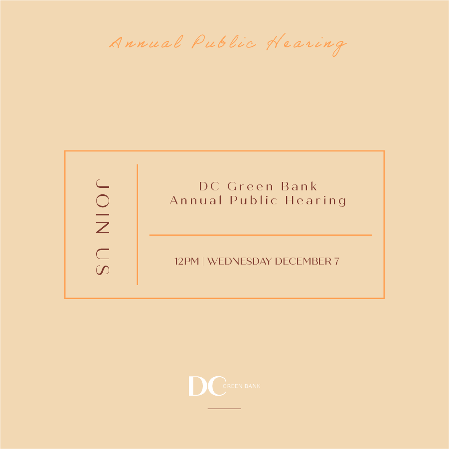 December 7, 2022: DC Green Bank Annual Public Hearing