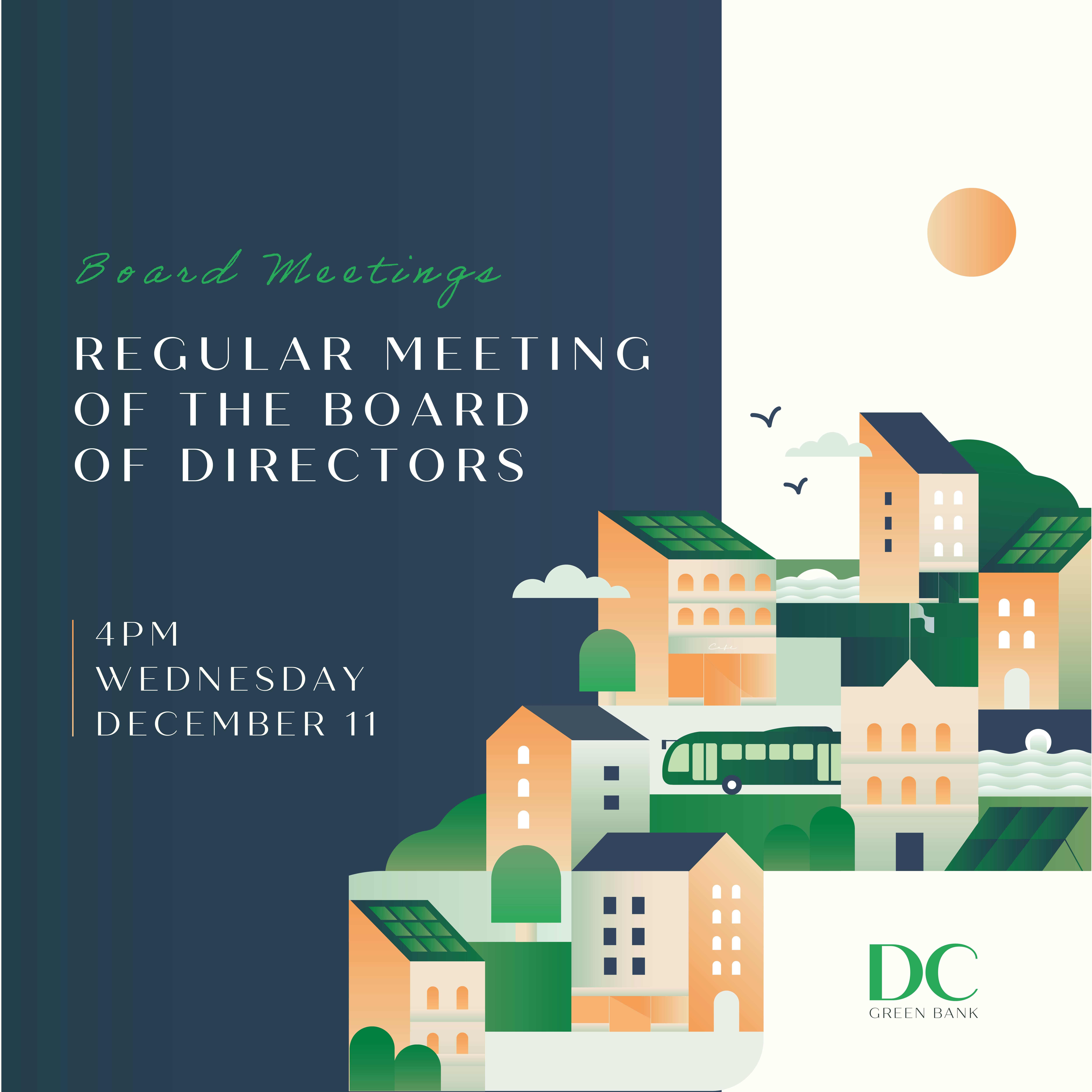 December 11, 2024: Regular Meeting Of The DC Green Bank Board Of Directors